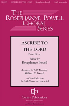 Ascribe to the Lord by Powell Rosephanye for Orchestra
