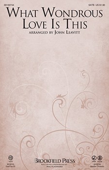 What Wondrous Love Is This by American Folk Hymn - Leavitt John - for SATB (American Folk Hymn)