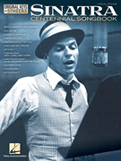 Frank Sinatra Cenntenial Songbook Original Keys for Singers [pvg]