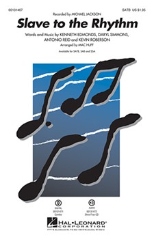 Slave To The Rhythm by Edmonds Simmons and Reid - Huff Mac - Jackson Michael for SATB