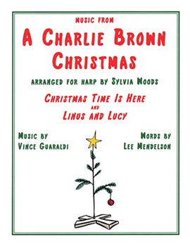 Music From A Charlie Brown Christmas: Christmas Time Is Here & Linus and Lucy by Guaraldi Vince - Sylvia Woods - for