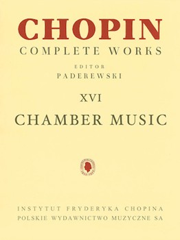 Chamber Ens Music Cw Xvi by Chopin Frederic - Paderewski Ignace J - for Score and Parts