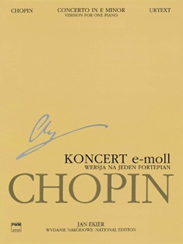 Concerto #1 Opus 11 E Minor by Chopin Frederic - Ekier Jan - for Piano