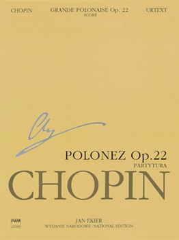 Grande Polonaise Op.22 (score) Wn A Xvf Vol.22 by Chopin Frederic for Full Score