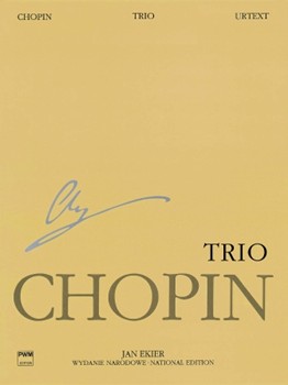 Piano Trio Op. 8 Wn A Xvii Vol.24 Urtext Chopin National Edition by Chopin Frederic for Score and Parts