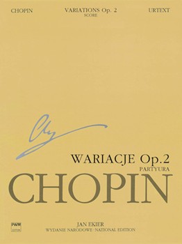 Variations On 'la Ci Darem La Mano Op. 2( Score) Wn A Xv A Vol.17 by Chopin Frederic for Full Score