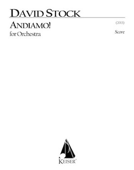 Andiamo for Orchestra - Full Score by Stock David for