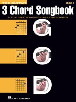 The Guitar Three-Chord Songbook - Volume 3 G-C-D by Various for