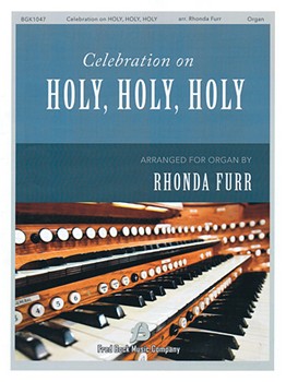 Celebration on Holy Holy Holy [organ]