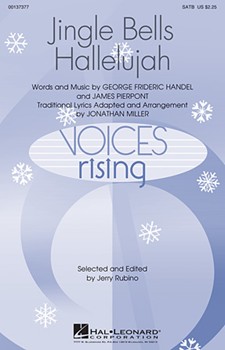 Jingle Bells Hallelujah by Pierpont James - Miller Jonathan - for SATB