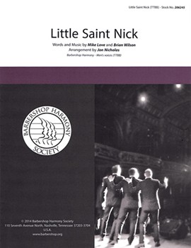 Little Saint Nick by Love Mike - Nicholas Jon - for TTBB a cappella