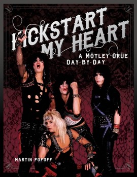 Kickstart My Heart by Motley Crue for