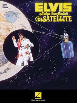 Elvis Presley - Aloha from Hawaii by Elvis Presley for