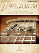 Wedding Songs for Classical Guitar w/online audio