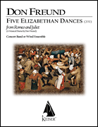 Five Elizabethan Dances from Romeo & Juliet [Concert Band] Conc Band