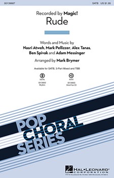 Rude by - Brymer Mark - Magic for 3-Part Mixed and Piano