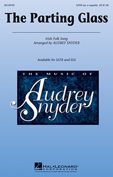 Parting Glass by - Snyder Audrey - for SSA Optional a cappella