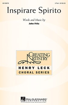 Inspirare Spirito by Fritz John for 2-Part and Piano