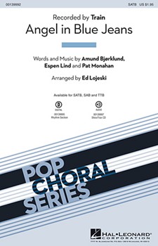 Angel in Blue Jeans by Monahan Pat - Lojeski Ed - Train for SATB