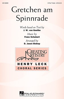 Gretchen am Spinnrade by Schubert Franz - Bishop D Jason - for 3-Part Treble