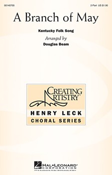 Branch of May by - Beam Douglas - for 2-Part and Piano