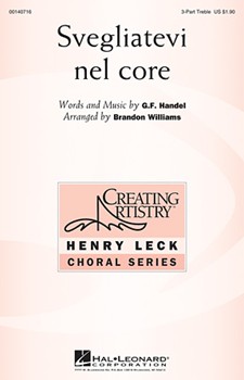 Svegliatevi nel core by Handel George Frideric - Williams Brandon - for 3-Part Treble and Piano
