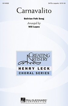 Carnavalito by - Lopes Will - for SATB a cappella