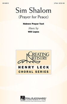 Sim Shalom - Prayer for Peace by Lopes Will for 2-Part