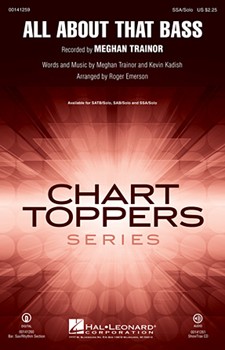 All About That Bass by Trainor and Kadish - Emerson Roger - Trainor Meghan for SATB and Piano