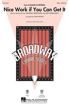 Nice Work If You Can Get It by Gershwin George and Ira - Brymer Mark - for SSA