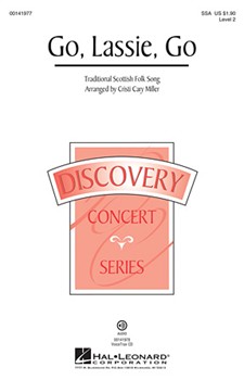 Go Lassie Go by - Miller Cristi Cary - for SSA