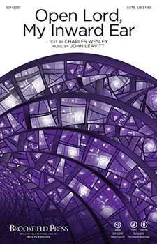 Open Lord My Inward Ear by Leavitt John for SATB