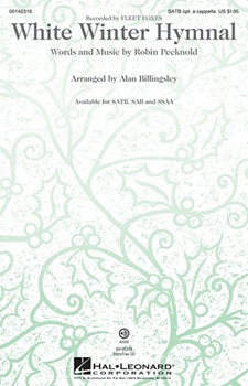 White Winter Hymnal by Pecknold Robin - Billingsley Alan - Fleet Foxes for SAB opt a cappella