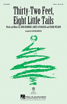 Thirty-two Feet Eight Little Tails by Redmond and Canaugh - Billingsley Alan - for 2-Part