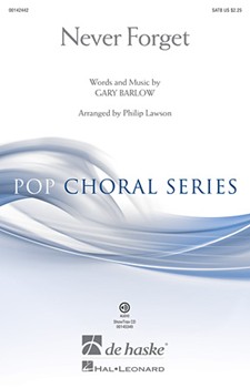Never Forget by - Lawson Philip - Take That for SATB