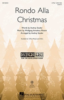 Rondo Alla Christmas by Mozart Wolfgang Amadeus - Snyder Audrey - for 2-Part