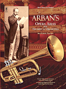 Arban's Opera Arias for Trumpet & Orchestra w/cd [trumpet] Music Minus One