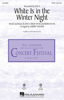 White Is in the Winter Night by Ryan Roma - Snyder Audrey - Enya for SATB