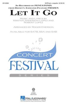 Let It Go by Lopez Robert - Emerson Roger - Pentatonix for SATB