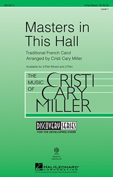 Masters in This Hall by - Miller Cristi Cary - for 3-Part Mixed