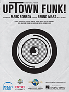 Hal Leonard   Mark Ronson Uptown Funk - Piano / Vocal Sheet