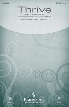 Thrive by West Matthew - Hamby Marty - Casting Crowns for SATB