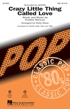 Crazy Little Thing Called Love by Mercury Freddie - Shaw Kirby - Queen for SAB