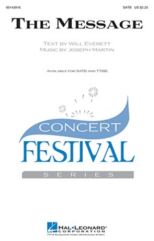 Message by Everett Will - Martin Joseph M - for SATB