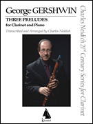 Three Preludes [clarinet] Gershwin