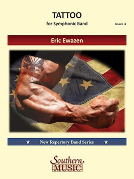 Tattoo [symphonic band] Ewazen Conc Band
