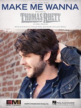Make Me Wanna by Thomas Rhett for