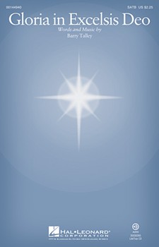 Gloria In Excelsis Deo by Talley Barry for SATB