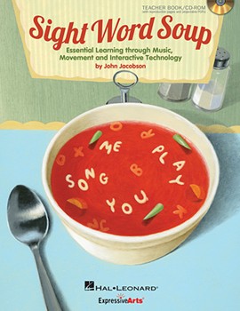 Sight Word Soup by Jacobson John for Director's Kit