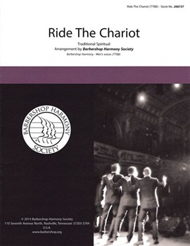 Ride the Chariot by - Close Harmony for Mn - for TTBB a cappella